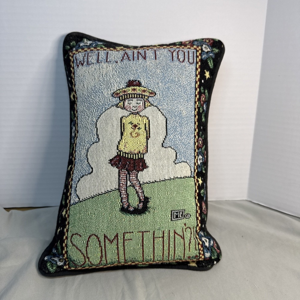 Vintage Mary Engelbreit "Well Ain't You Somethin'?" Tapestry Throw Pillow